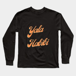 Yala Habibi Long Sleeve T-Shirt